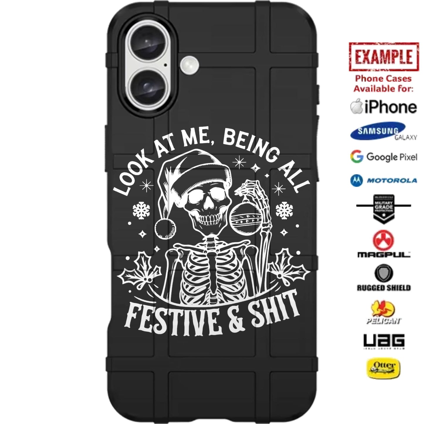 Christmas Festive & Shit Custom Printed Case Design for Apple, Samsung, Google & Motorola Phone Models