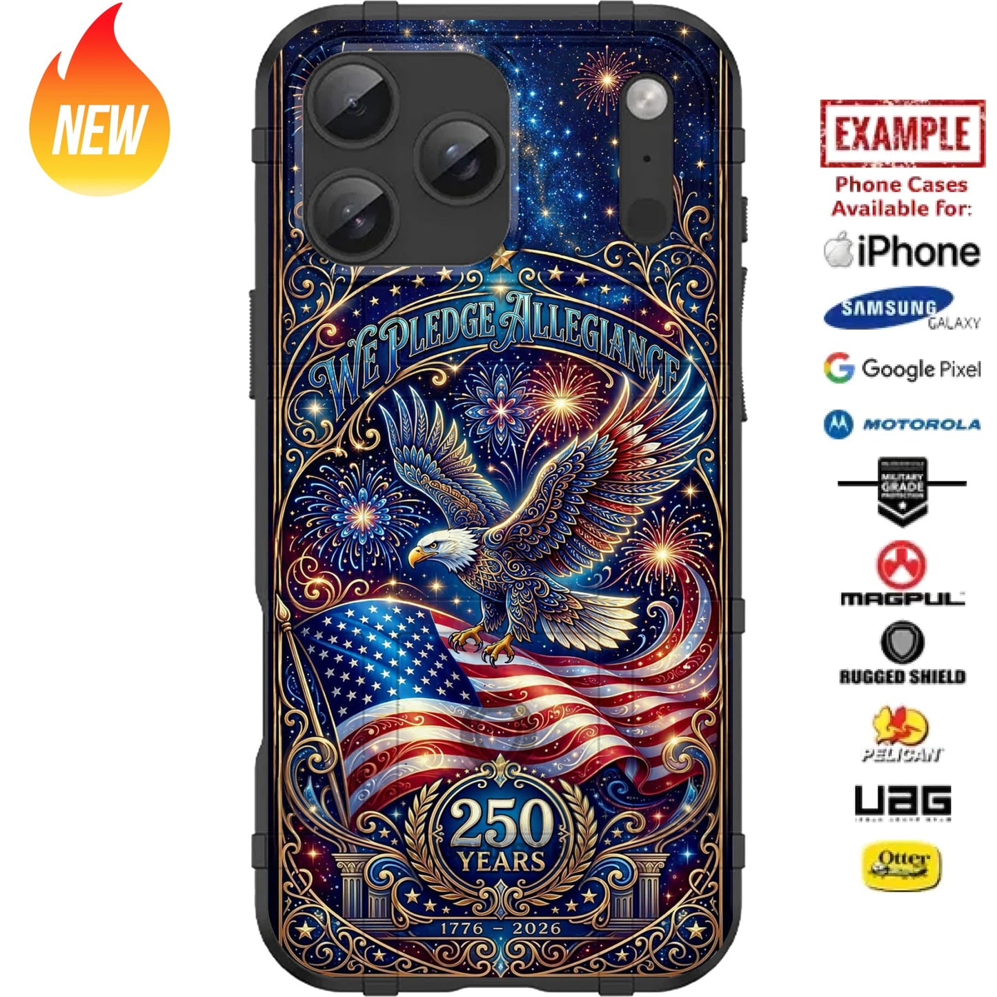 250 Years We Pledge Allegiance - USA's 250th Semiquincentennial Anniversary Custom Printed Case Design for Apple, Samsung, Google & Motorola Phone Models