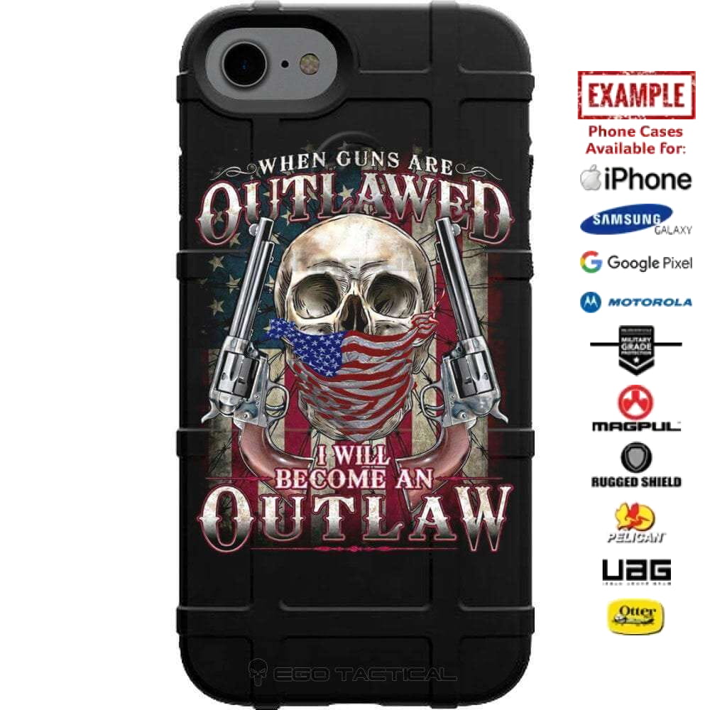 2nd Amendment American Outlaw 2A Custom Printed Case Design for Apple, Samsung, Google & Motorola Phone Models