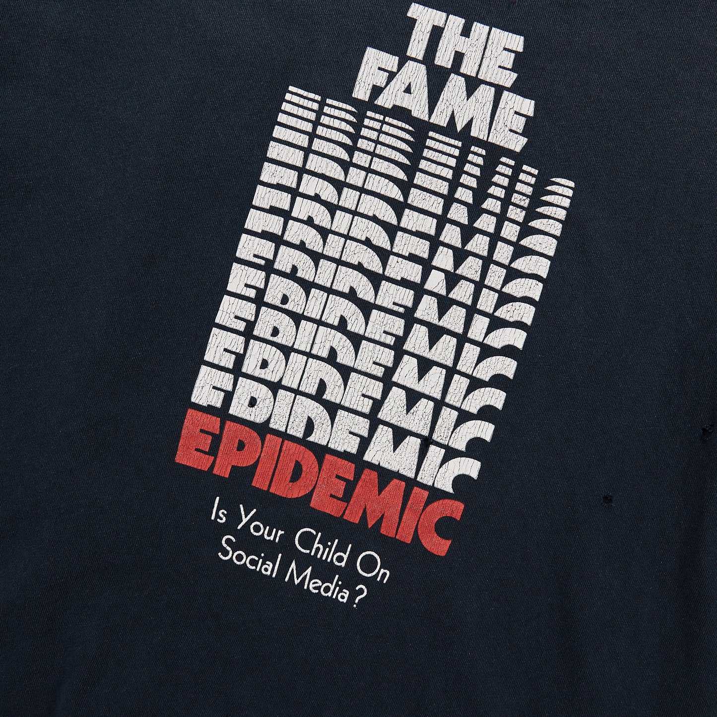 Fame Epidemic Tee