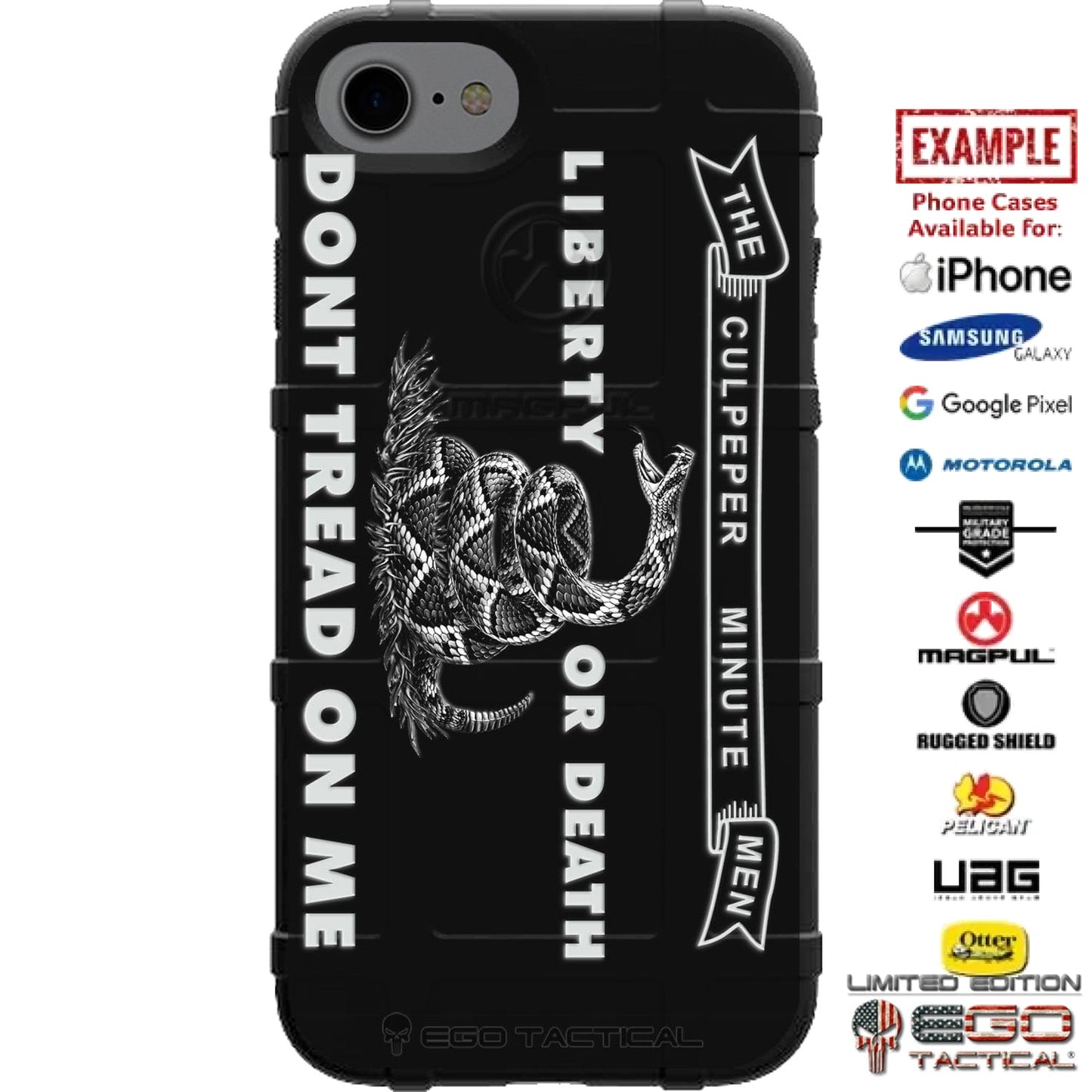 The Culpeper Minutemen Flag, Don't Tread on Me, Liberty or Death Custom Printed Case Design for Apple, Samsung, Google & Motorola Phone Models