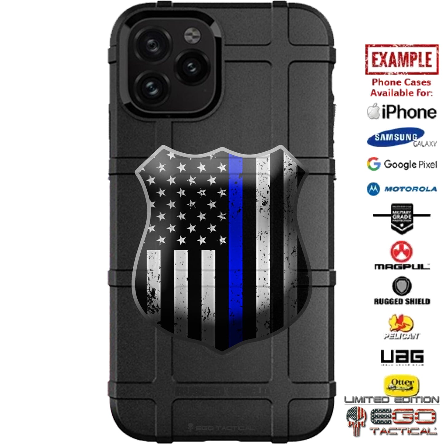 Thin Blue Line Flags Police Shield Custom Printed Case Design for Apple, Samsung, Google & Motorola Phone Models