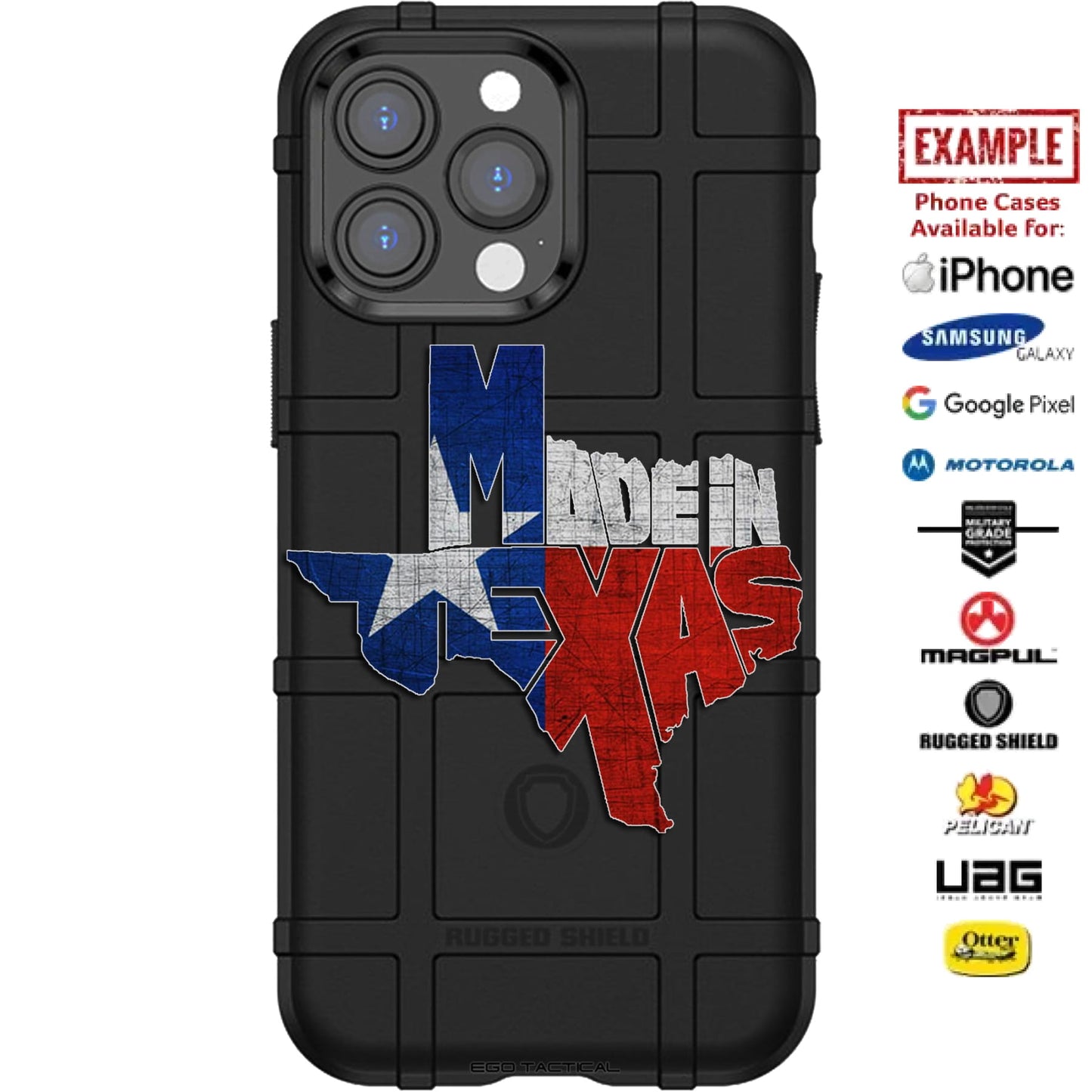 Made in Texas Custom Printed Case Design for Apple, Samsung, Google & Motorola Phone Models