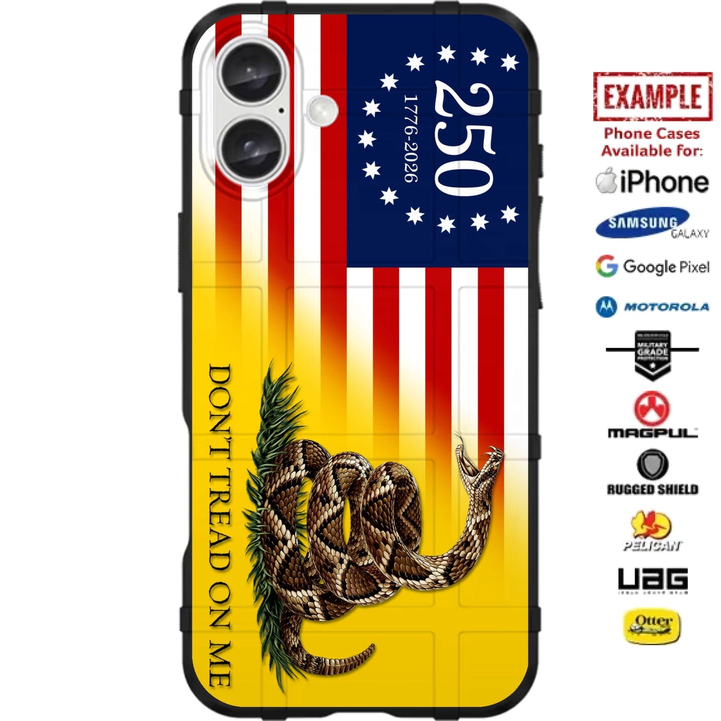 THE OFFICIAL USA 250 FLAG 1776-2026 under Gadsden Flag Don't Tread on Me Flag - United States of America's 250th Semiquincentennial Anniversary Custom Printed Case Design for Apple, Samsung, Google & Motorola Phone Models