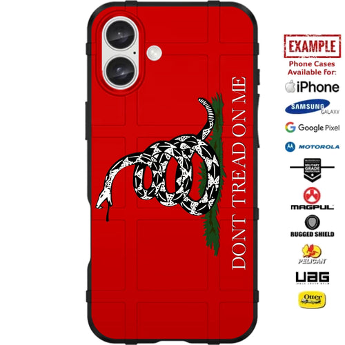 Red Don't Tread on Me Gadsden Flag Custom Printed Case Design for Apple, Samsung, Google & Motorola Phone Models