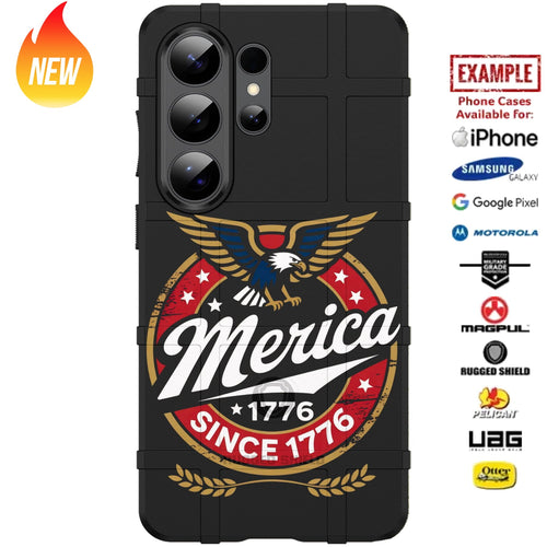 'Merica 1776 Design Custom Printed Case Design for Apple, Samsung, Google & Motorola Phone Models
